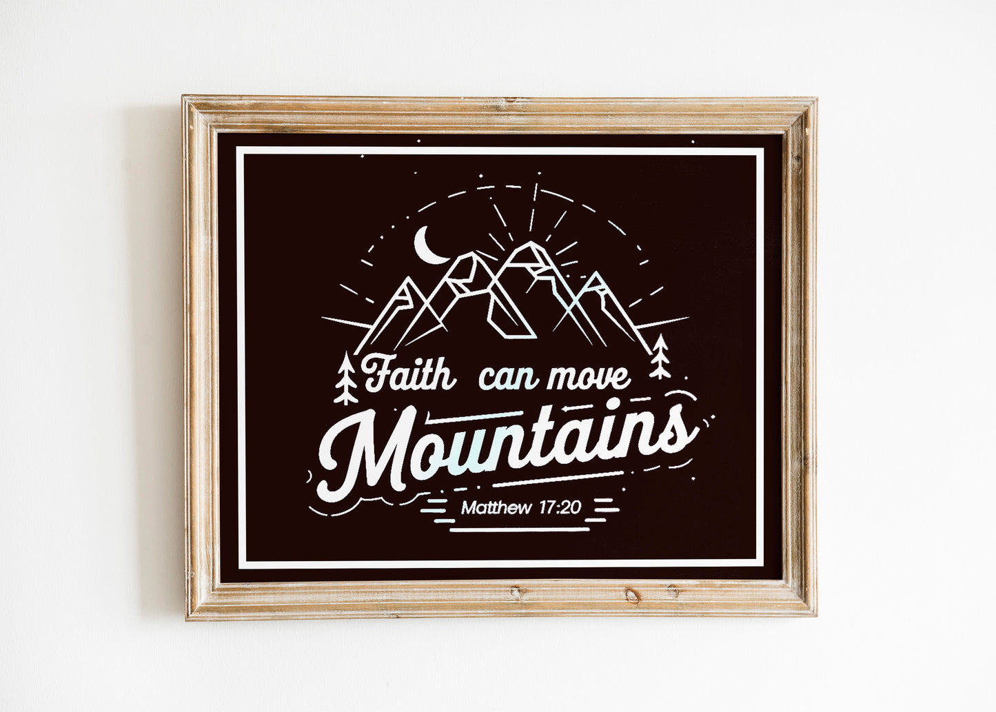 Faith Can Move Mountains Art - Matthew 17:20 Scripture Wall art with Mountain Design, Christian Faith Graphic for Outdoor Believers