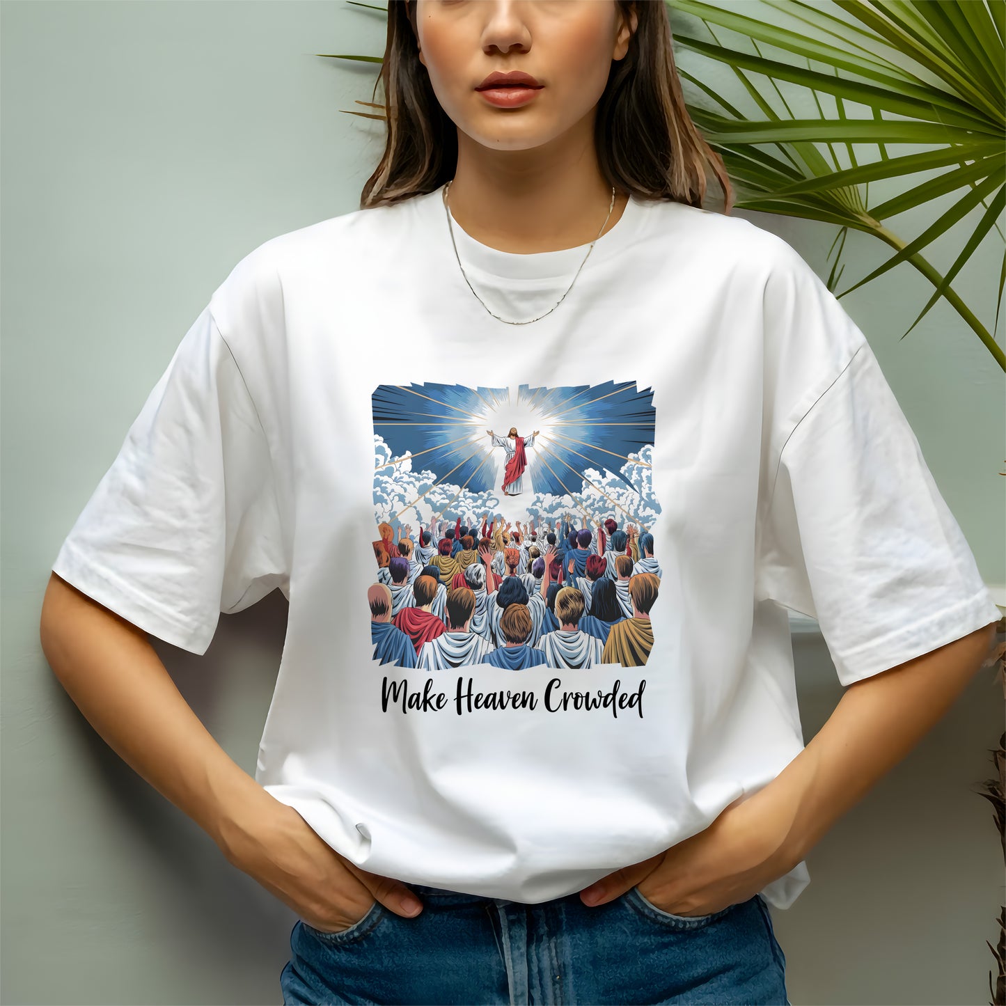 Jesus Make Heaven Crowded T-Shirt – Great Commission Inspired Design | Heaven Is the Goal Shirt – Jesus and Crowd Christian Graphic Tee