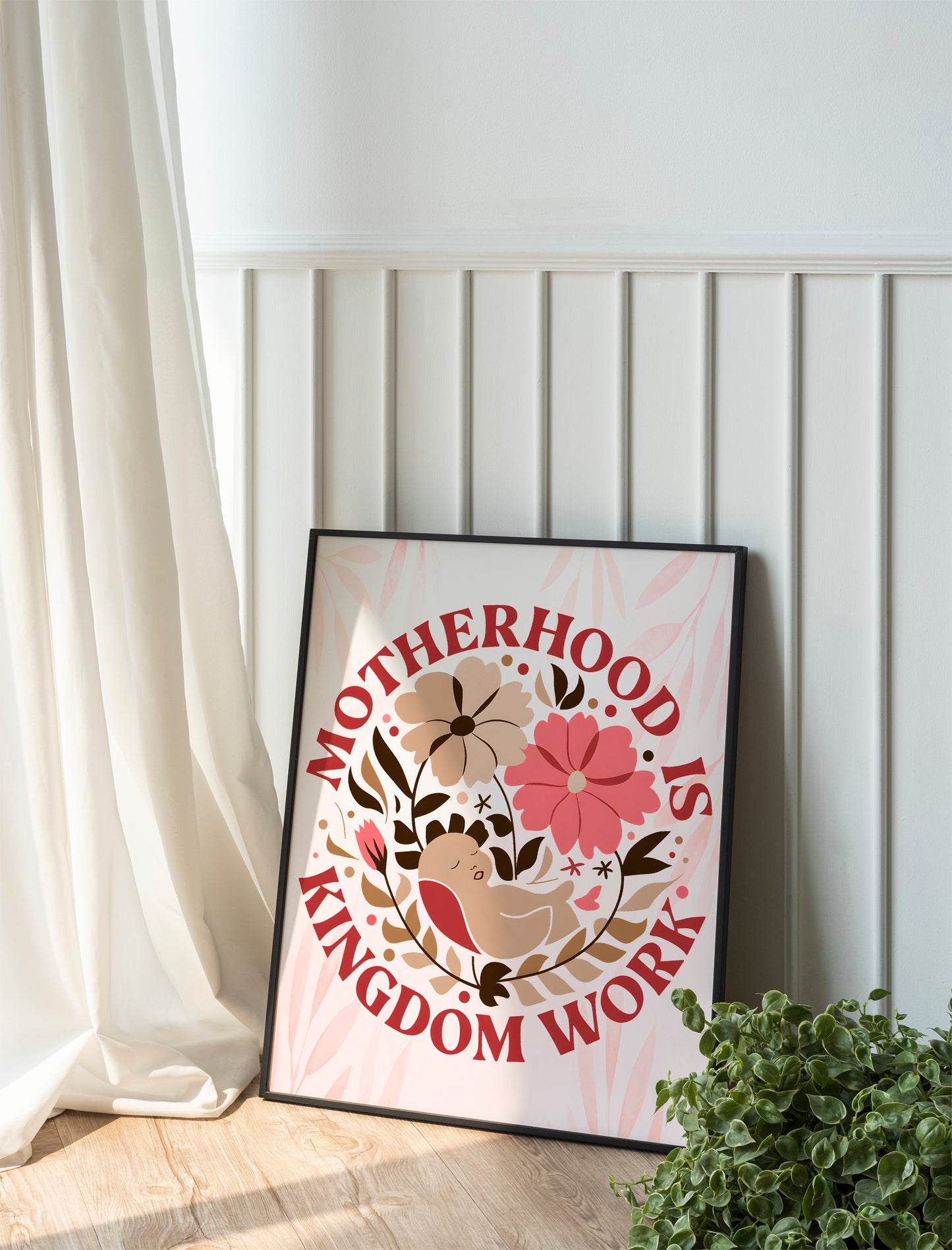 Motherhood Is Kingdom Work Art - Christian Mom Wall art with Floral Accents, Encouraging FaithBased Parenting Art