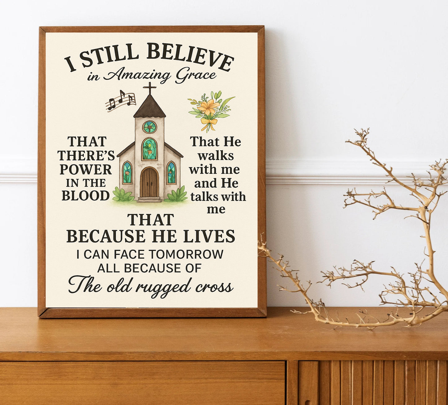 Christian Hymn Wall Art I Still Believe in Amazing Grace Print Because He Lives Old Rugged Cross Decor Religious Gift for Home