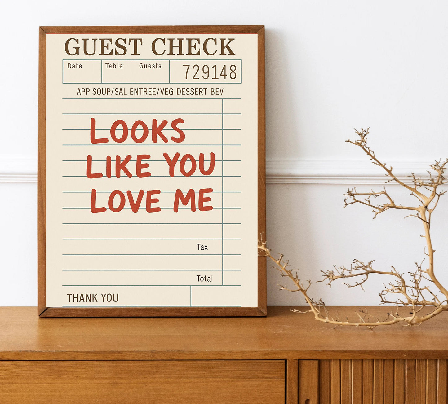 Guest Check Love Print Looks Like You Love Me Retro Receipt Art Funny Kitchen Decor Valentine’s Day Gift for Couples