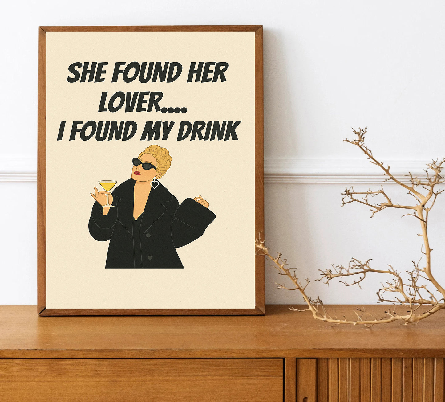 Funny Quote Wall Art She Found Her Lover I Found My Drink Sassy Printable Decor Girl Boss Wall Art Funny Cocktail Print