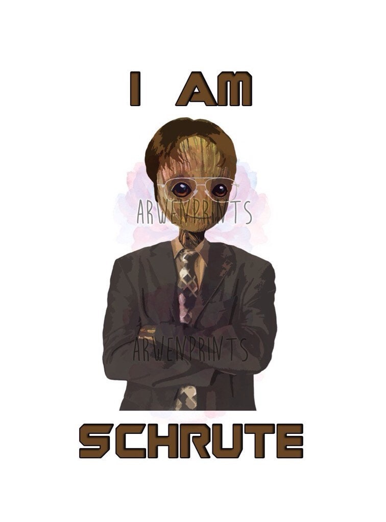 Guardians of the Galaxy Groot The Office Dwight Schrute I AM SCHRUTE Art Print