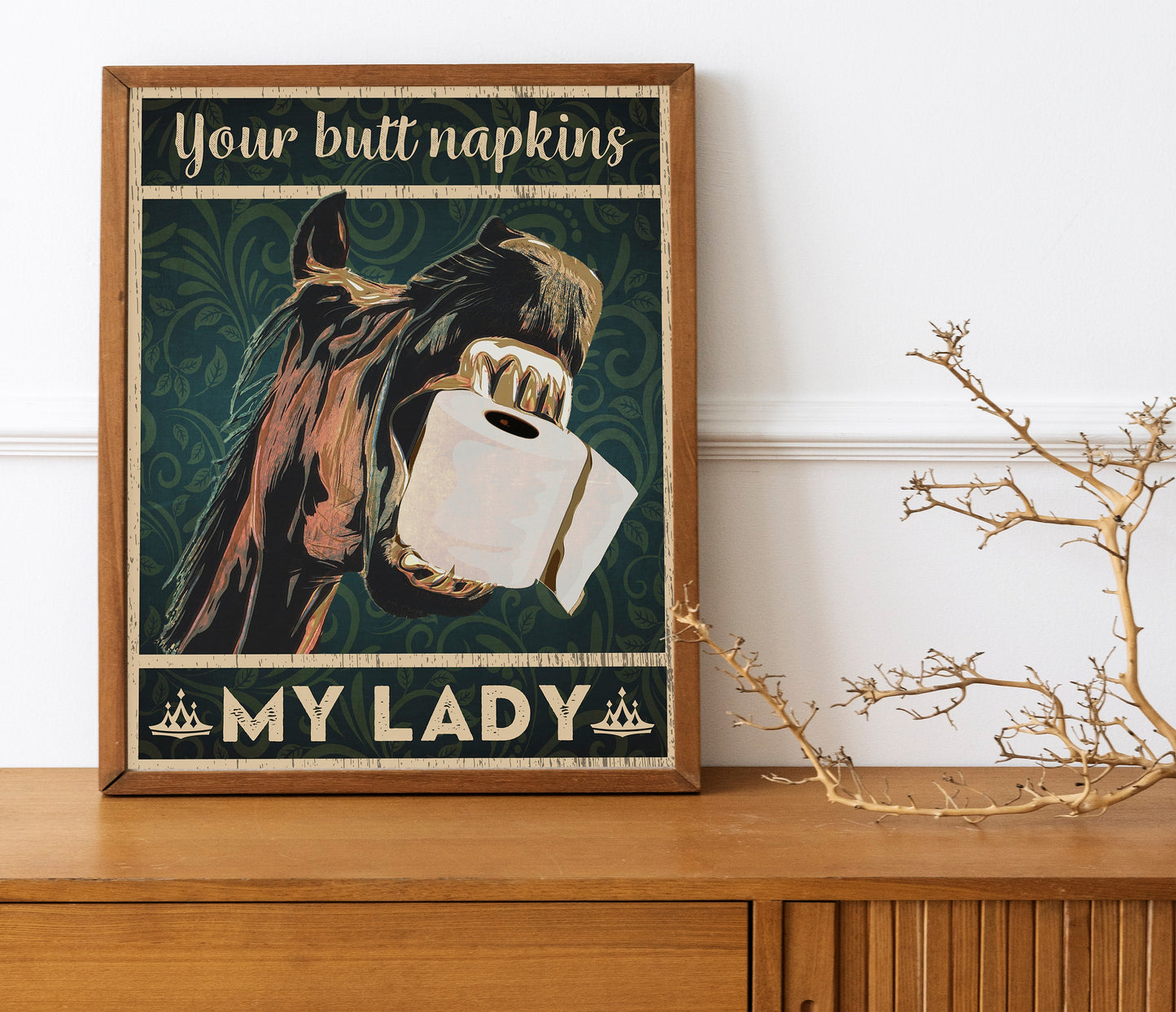 Your Butt Napkins My Lady, Funny Bathroom Print, Funny Wall Art, Bathroom Decor, Bathroom Wall Art, Horse Wall Art