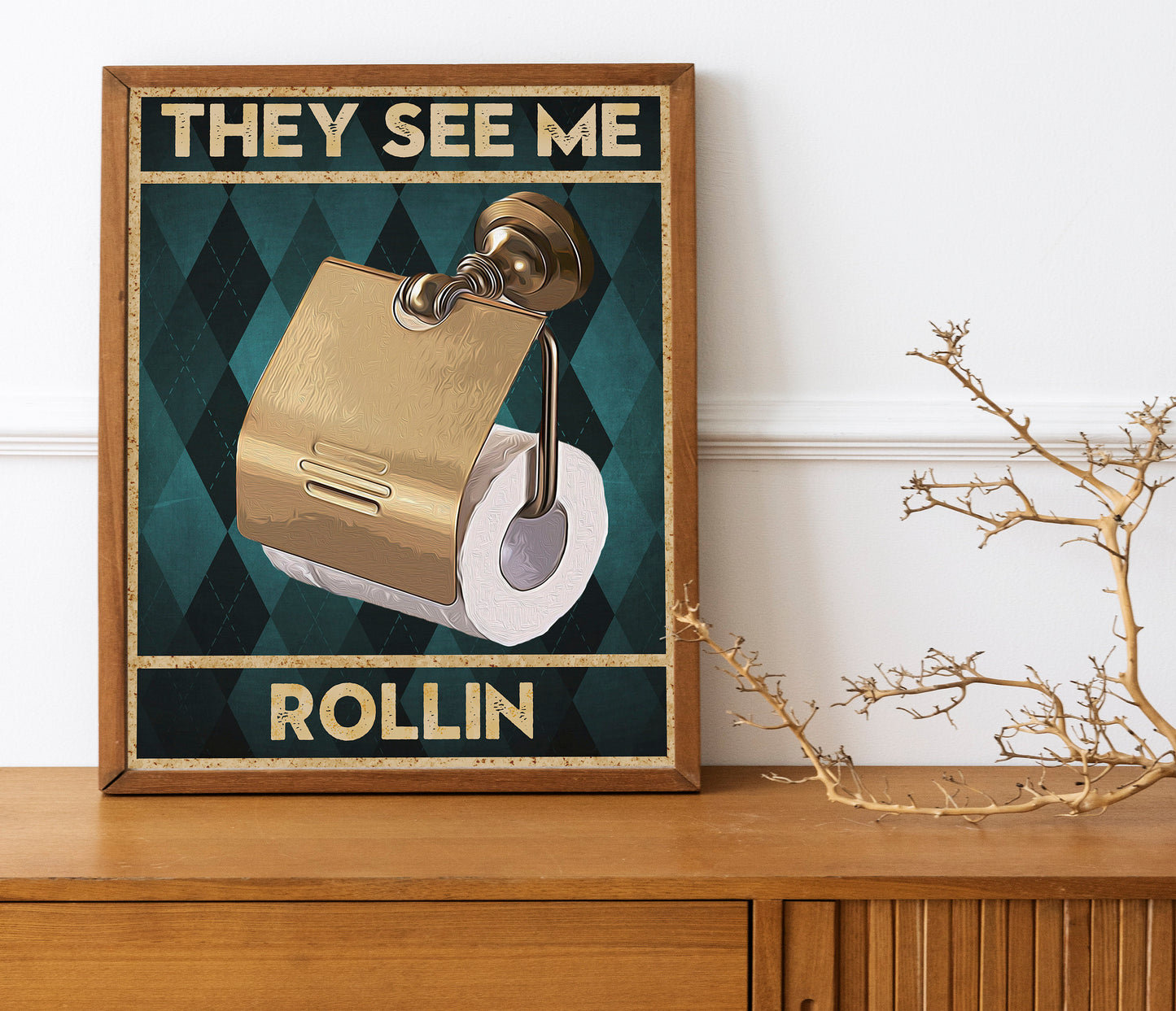 Toilet Paper Funny Bathroom Print, Funny Bathroom Wall Decor, Funny Wall Art, They See Me Rollin’, Bathroom Wall Art, Humor Wall Art
