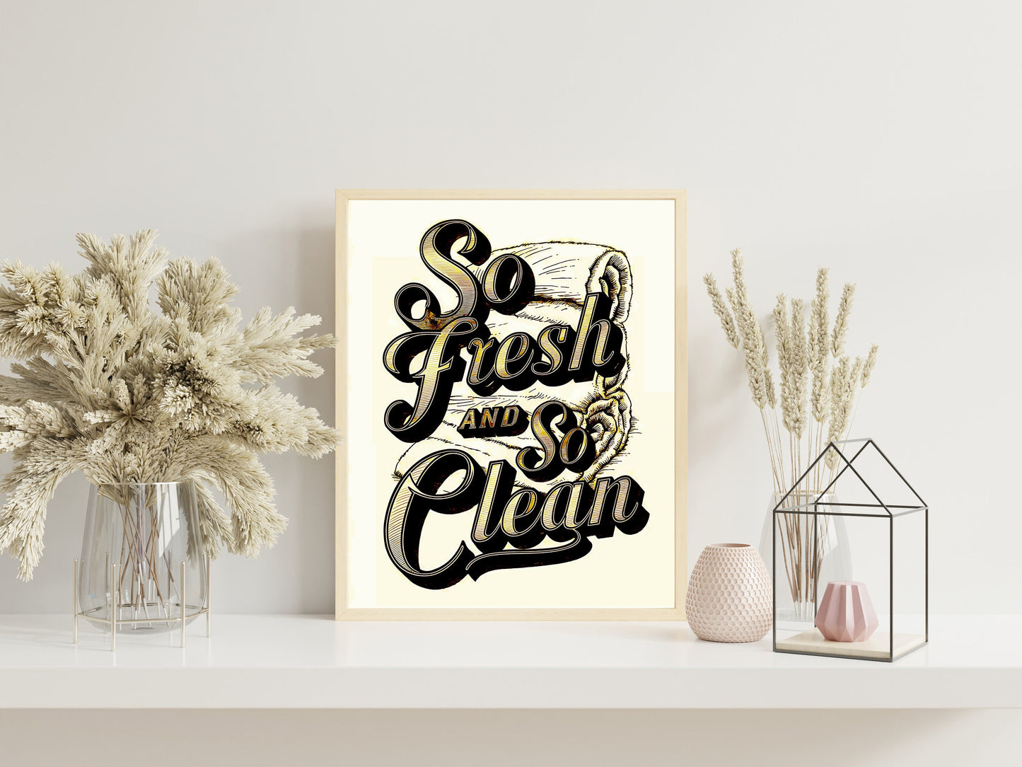 So Fresh And So Clean, Bathroom Print, Bathroom Wall Art, Bathroom Decor, Bathroom Wall Art, Shower Wall Art, Bathroom Art