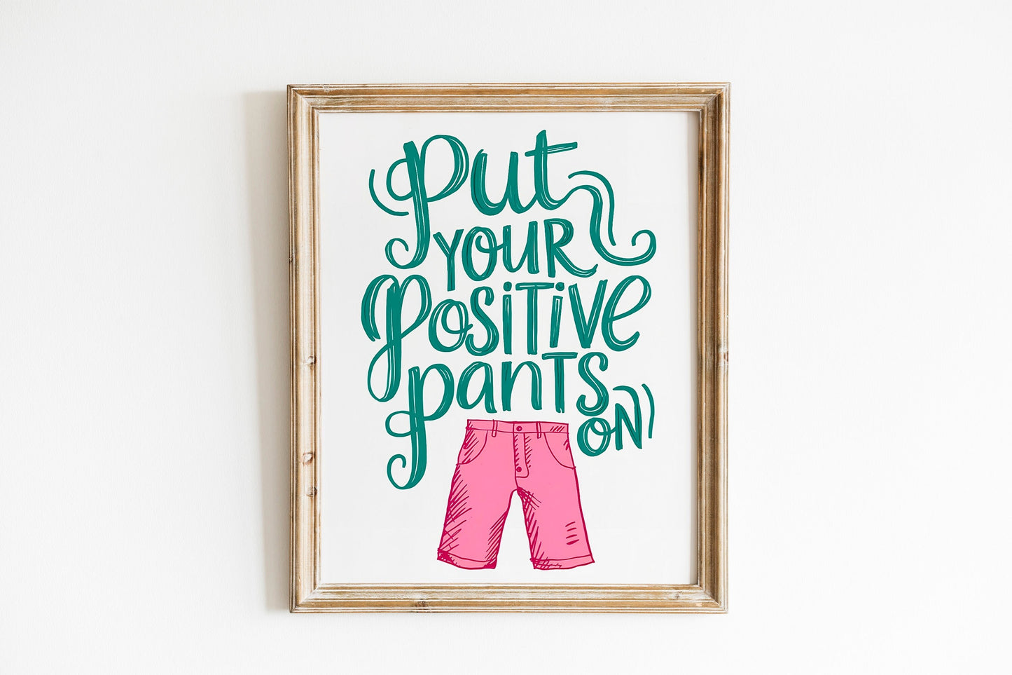Pink Positive Quote Print Design, Fun Retro Wall Art for Home Decor, Perfect for Living Room, Bedroom, or Kitchen, Available in Various