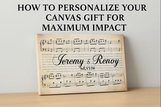How to Personalize Your Canvas Gift for Maximum Impact