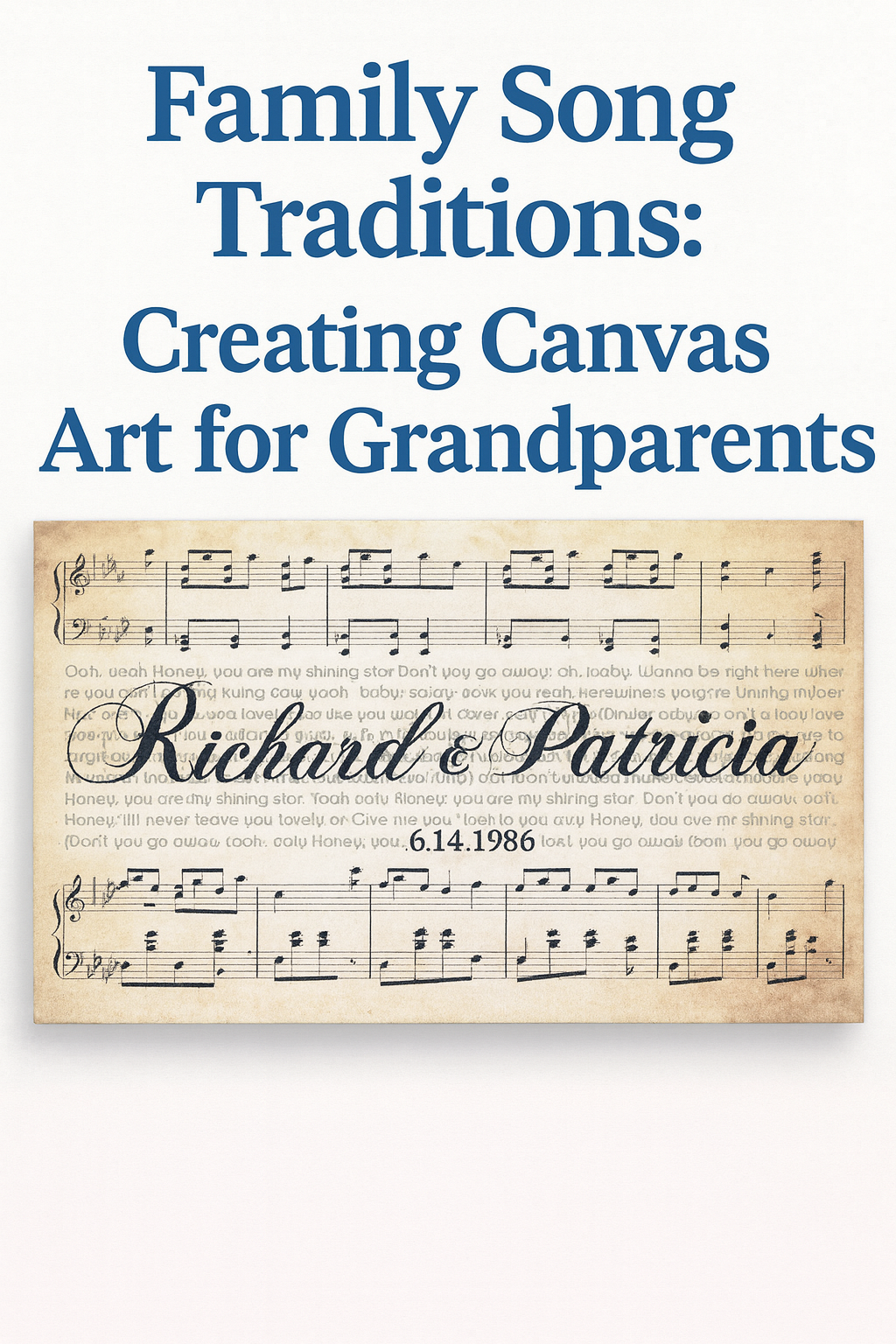 Family Song Traditions: Creating Canvas Art for Grandparents