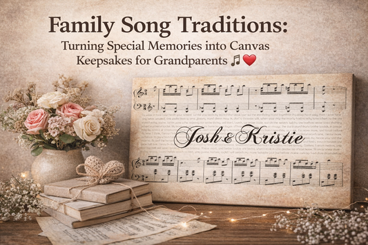 Family Song Traditions: Turning Special Memories into Canvas Keepsakes for Grandparents 🎶❤️