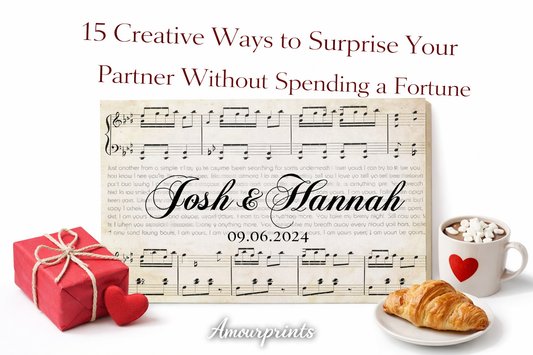 15 Creative Ways to Surprise Your Partner Without Spending a Fortune