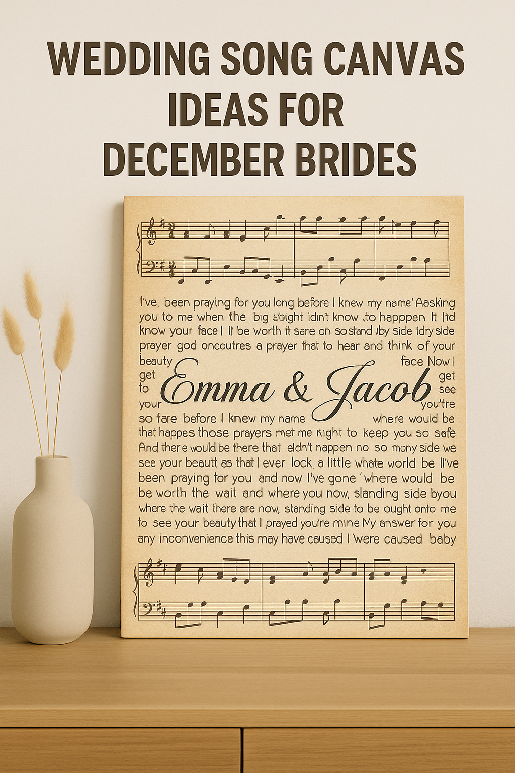 Wedding Song Canvas Ideas for December Brides