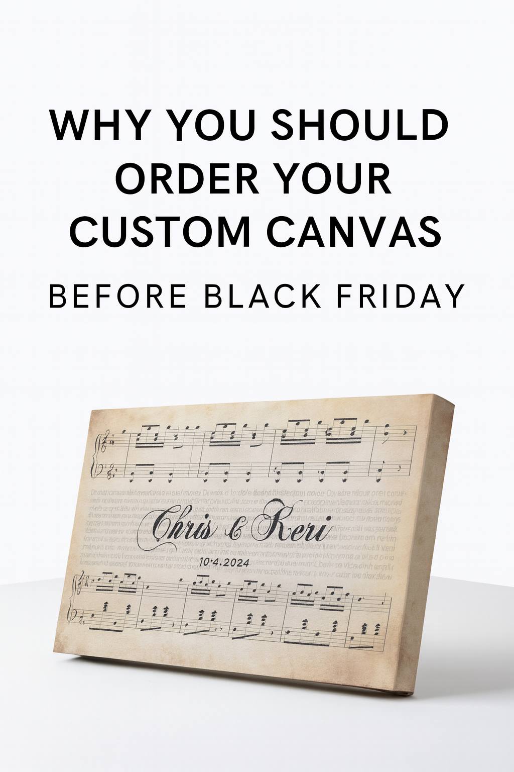 Why You Should Order Your Custom Canvas Before Black Friday