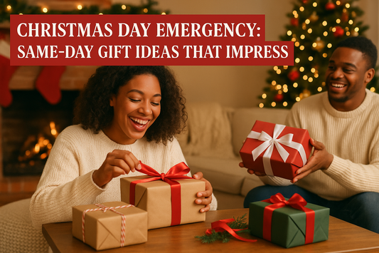 Christmas Day Emergency: Same-Day Gift Ideas That Impress
