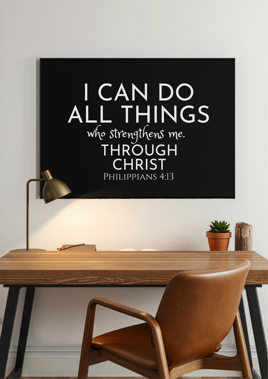 I Can Do All Things Through Christ — Philippians 4:13 Christian Bible Verse Canvas Wall Art for Office by AmourPrint