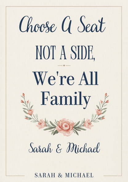 Choose A Seat Not A Side wedding sign canvas