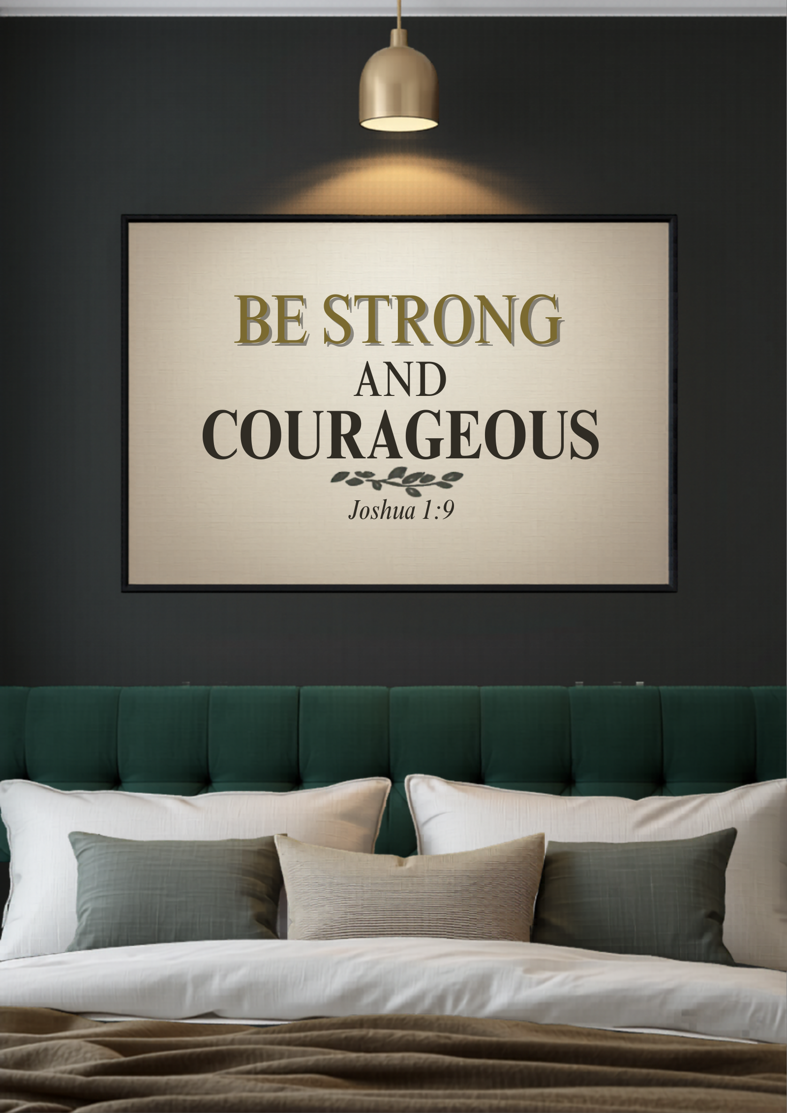 Be Strong And Courageous Joshua 1:9 — Christian Bible Verse Canvas Wall Art for Bedroom by AmourPrint