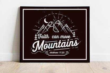 Faith Can Move Mountains Art - Matthew 17:20 Scripture Wall art with Mountain Design, Christian Faith Graphic for Outdoor Believers