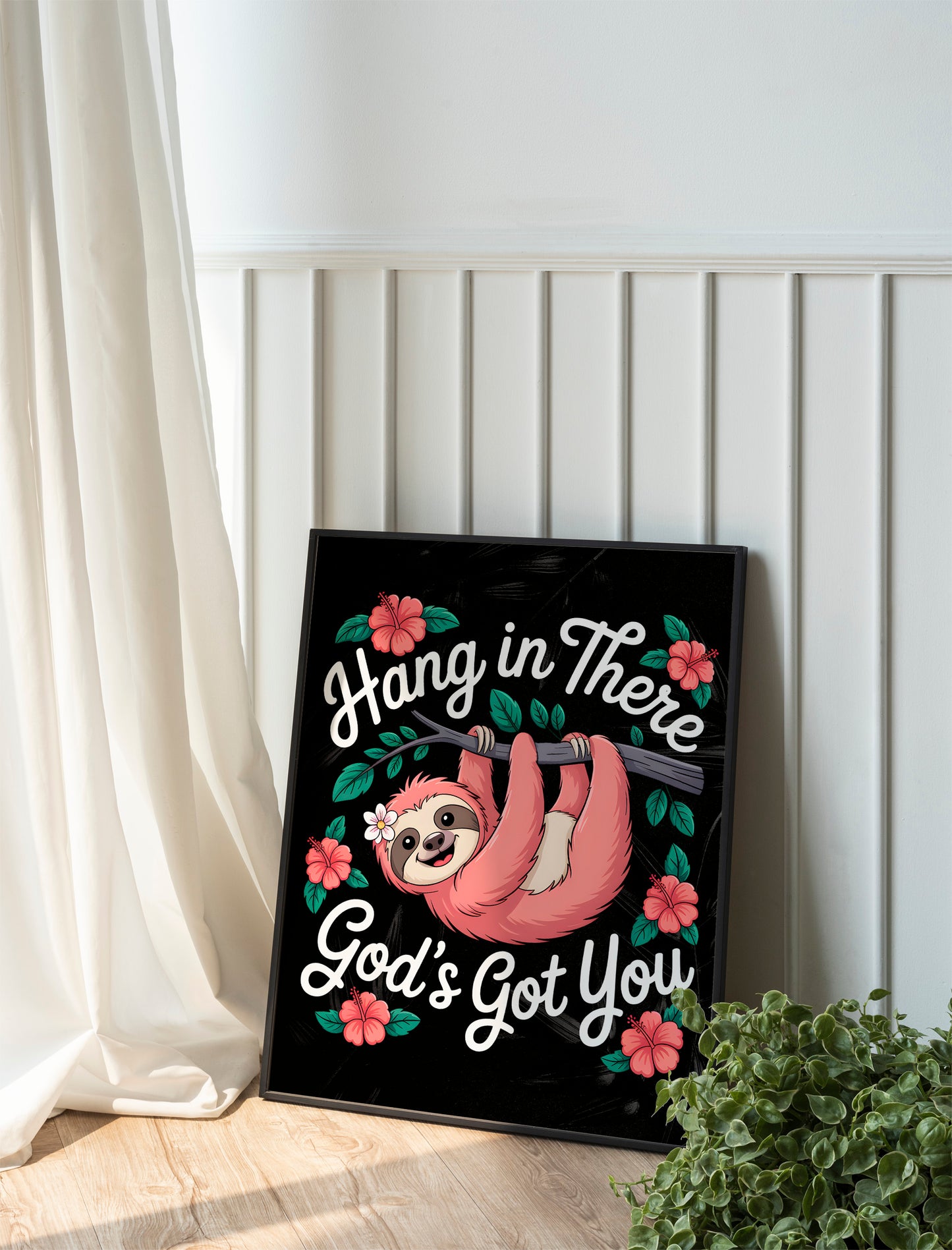 Hang in There God's Got You Art - Christian Encouragement Sloth Wall art, Fun Faith-Based Design for Kids and Women