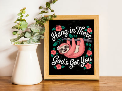Hang in There God's Got You Art - Christian Encouragement Sloth Wall art, Fun Faith-Based Design for Kids and Women