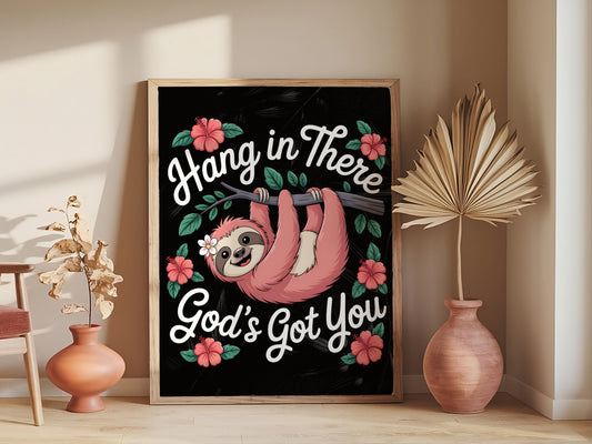 Hang in There God's Got You Art - Christian Encouragement Sloth Wall art, Fun Faith-Based Design for Kids and Women