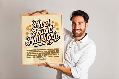 Hard Fought Hallelujah Art - Christian Country Gospel Art, Battle-Tested Faith Wall art with Bold Typography Design