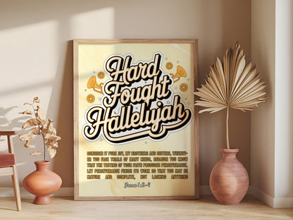 Hard Fought Hallelujah Art - Christian Country Gospel Art, Battle-Tested Faith Wall art with Bold Typography Design