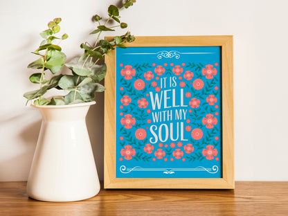 It Is Well With My Soul Art - Hymn Inspired Christian Wall art with Floral Frame, Faith-Based Comfort Art for Women