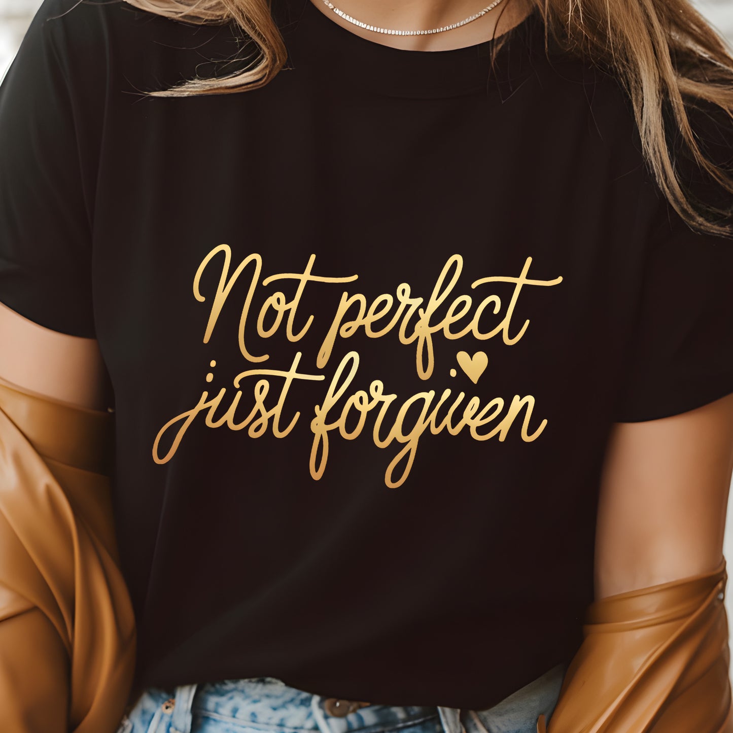 Not Perfect Just Forgiven Shirt – Christian Tee for Women – Grace & Faith Inspired T-Shirt | Forgiven Shirt – Christian Graphic Tee – Not Perfect Just Forgiven Quote T-Shirt