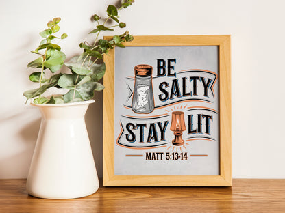 Christian Art - Be Salty Stay Lit - Bible Verse Wall art Inspired by Matthew 5:13, Scripture Art with Salt and Light Message for Believers