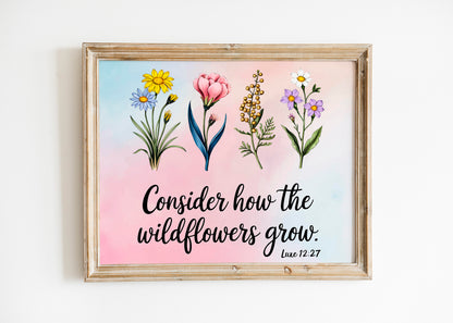 Christian Art - Consider the Wildflowers - Luke 12:27 Botanical Scripture Art, Faith-Based Nature Design for Christian Women