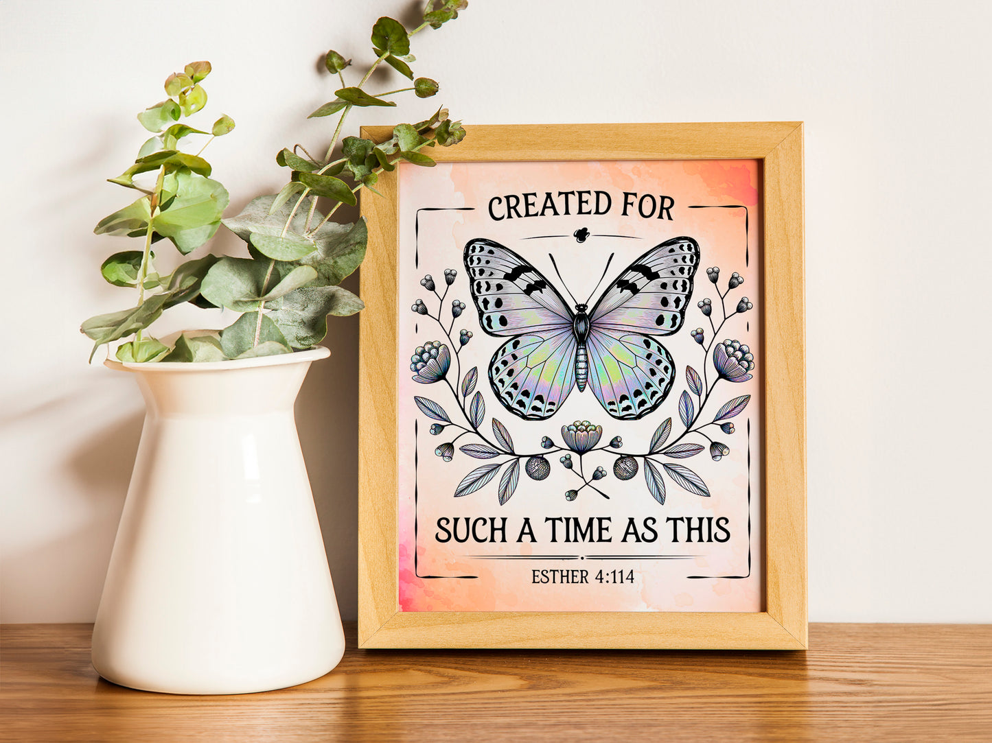 Christian Art - Created for Such a Time as This - Esther 4:14 Butterfly Faith Wall art, Inspirational Bible Verse Art for Christian Women