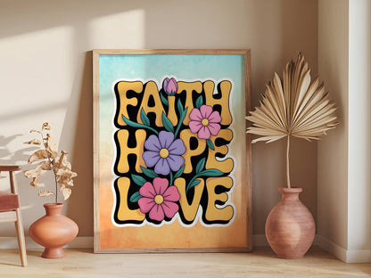 Faith Hope Charity Christian Art - Elegant Handwritten Typography Bible Verse Wall art, Christian Values Art for Women