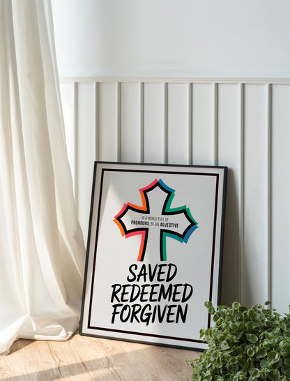 Saved Redeemed Forgiven Christian Cross Art - Bold Typography Scripture Wall art, Youth Faith Identity Art