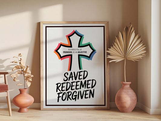 Saved Redeemed Forgiven Christian Cross Art - Bold Typography Scripture Wall art, Youth Faith Identity Art