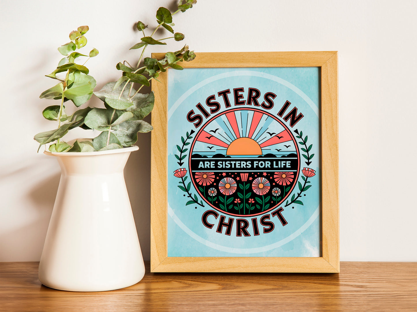 Sisters in Christ Christian Art - Faith Friendship Wall art for Women, Bible Study Group Art with Sisterhood Theme