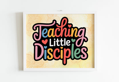 Teaching Little Disciples Christian Art - Faith-Based Teacher Wall art for Sunday School or Christian Educators, Rainbow Heart Design