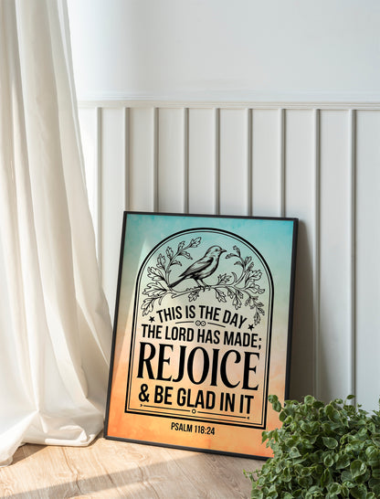This Is the Day the Lord Has Made Art - Psalm 118:24 Scripture Wall art with Sunshine and Floral Design, Christian Joy Art