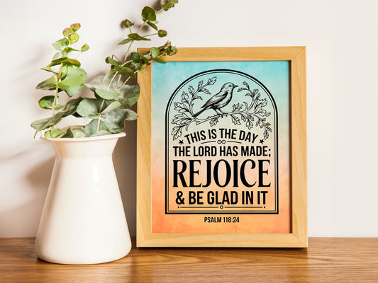 This Is the Day the Lord Has Made Art - Psalm 118:24 Scripture Wall art with Sunshine and Floral Design, Christian Joy Art