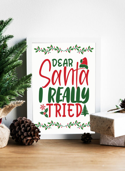 Dear Santa I Really Tried Canvas - Fun Holiday Wall Art - Dear Santa Humor Wall Art - Festive and Whimsical Decor - Santa Humor Christmas Canvas