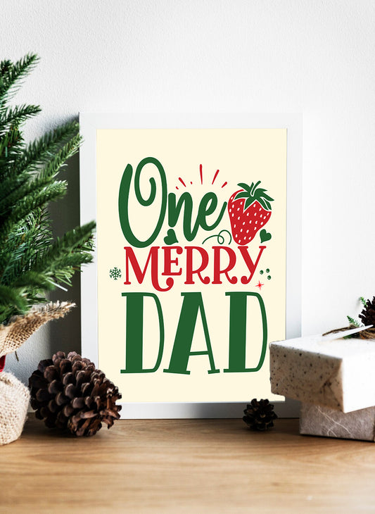 One Merry Dad Holiday Cheer for the Best Dad Ever Canvas - Holiday Joy for One Merry Dad Canvas - Christmas Cheer Canvas Honoring One Merry Dad