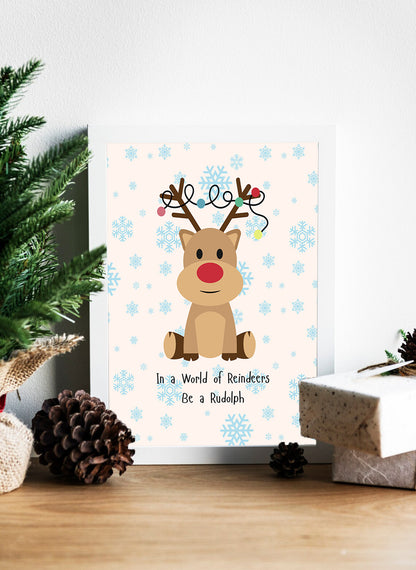 In a World of Reindeers, Shine Bright Like Rudolph Canvas - Rudolph’s Reminder Being Unique is a Superpower Canvas -