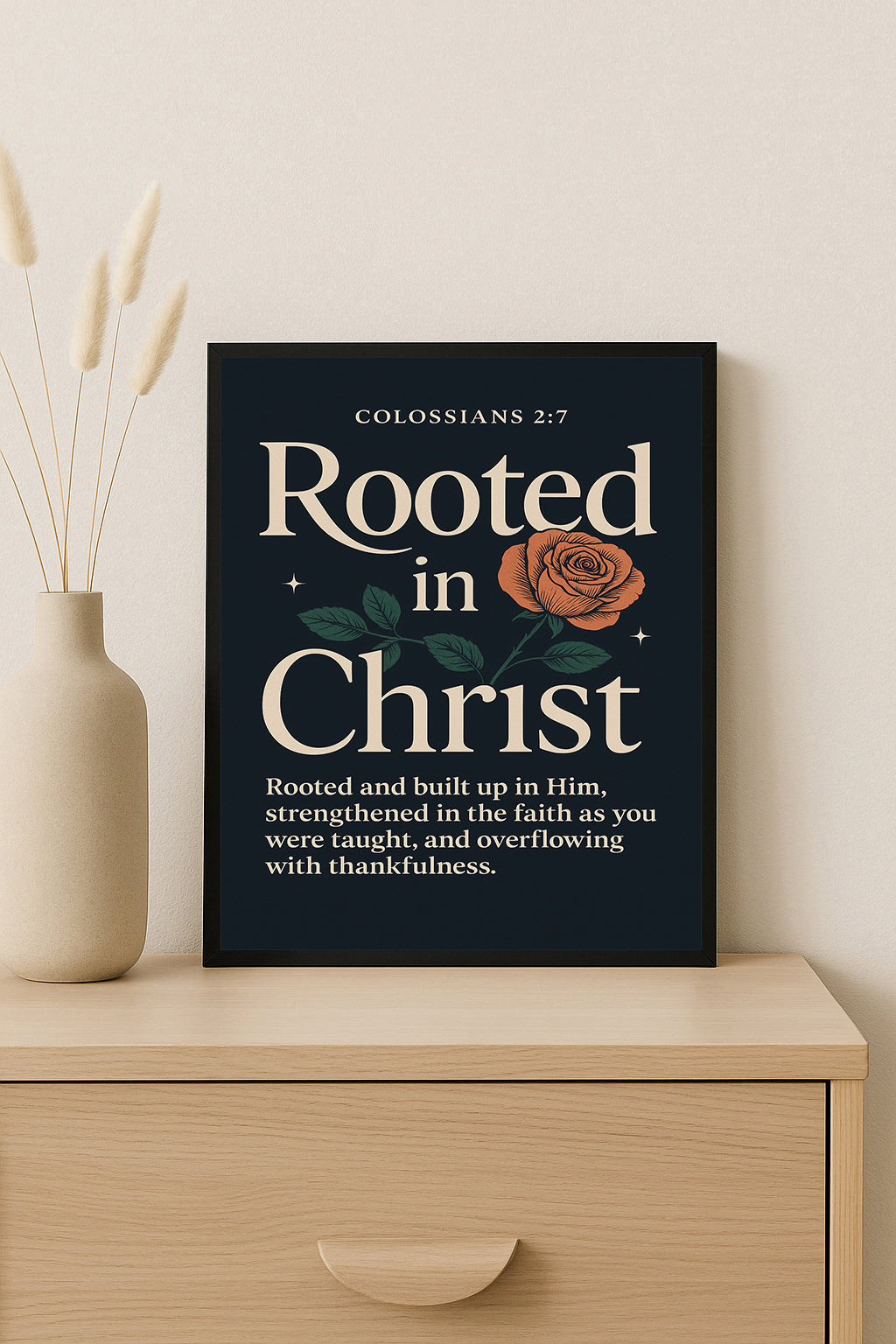 Rooted in Christ Bible Verse Print Colossians 2:7 Scripture Wall Art Christian Home Decor Inspirational Faith Gift