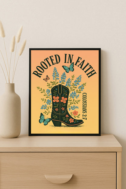Western Christian Wall Art Rooted in Faith Print Colossians 2:7 Scripture Decor Floral Cowboy Boot Art Faith Based Gift