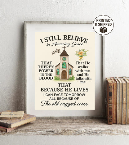 Christian Hymn Wall Art I Still Believe in Amazing Grace Print Because He Lives Old Rugged Cross Decor Religious Gift for Home