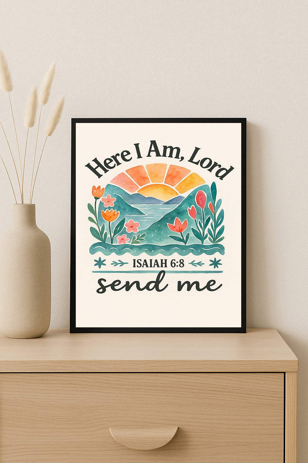 Christian Wall Art Here I Am Lord Print Isaiah 6:8 Scripture Decor Send Me Bible Verse Floral Artwork Faith Home Decor