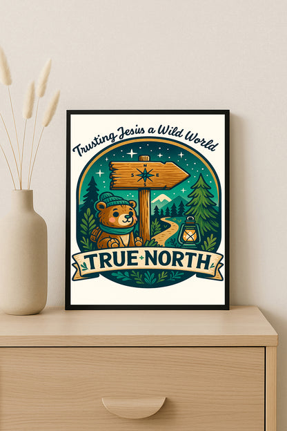 Christian Adventure Nursery Art True North Print Trust Jesus Poster Kids Wilderness Decor Bible Verse Wall Art