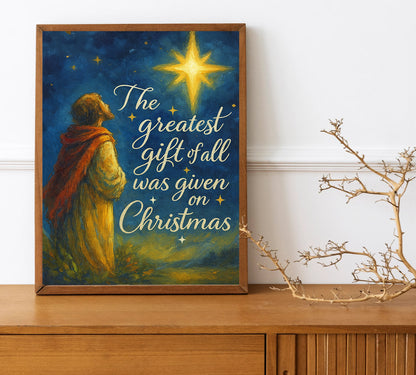 Christian Christmas Print Greatest Gift of All Was Given on Christmas Art Nativity Star Wall Decor Star of Bethlehem Print, Christian Holiday Scripture Decor