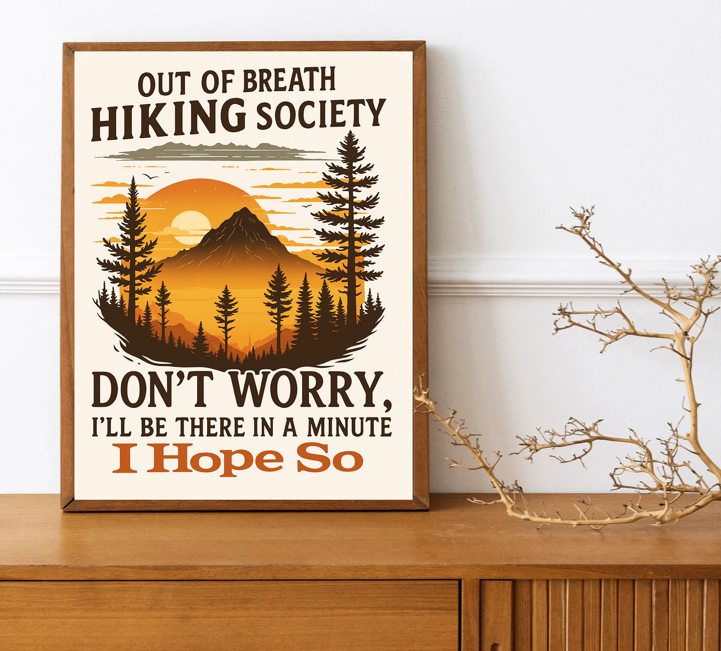 Out of Breath Hiking Society Print  Funny Hiking Wall Art Gift for Hikers & Outdoor Lovers Adventure Wall Decor
