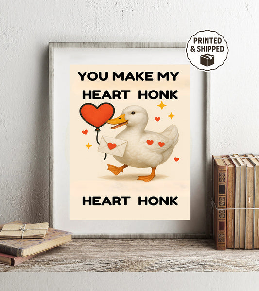 Heart Honk Duck Print  Cute Valentine Pun Art Funny Duck Wall Decor Animal Lover Gift Idea Romantic Cute Quote Poster